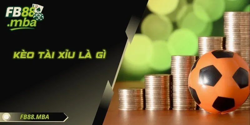 Kèo Tài Xỉu Là Gì - Giải Mã Bí Ẩn Và Chinh Phục Mọi Nhà Cái